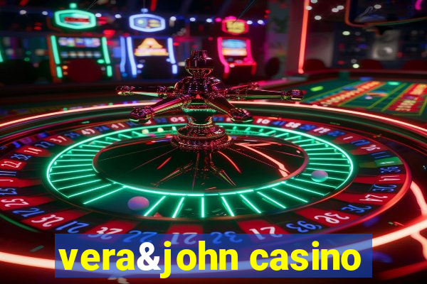 vera&john casino